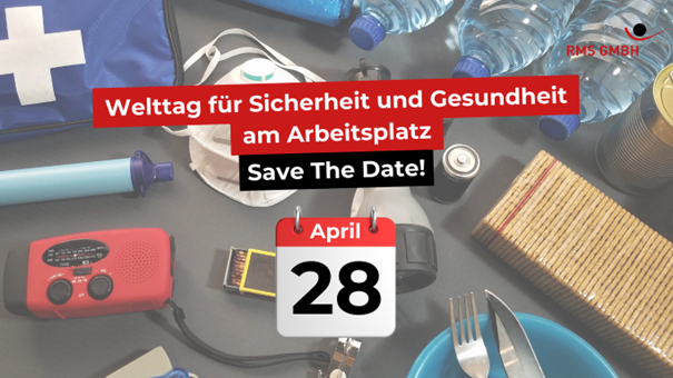 Save the Date Erinnerung für den Welttag für Sicherheit und Gesundheit am Arbeitsplatz am 28.04.